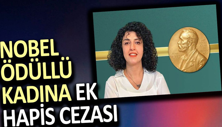 İran Nobel ödüllü Narges Muhammedi'yi ek hapis cezasına çarptırdı