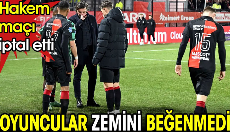 Oyuncular zemini beğenmedi. Hakem maçı iptal etti