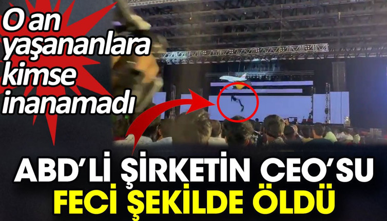 ABD’li şirketin CEO’su feci şekilde öldü. O an yaşananlara kimse inanamadı