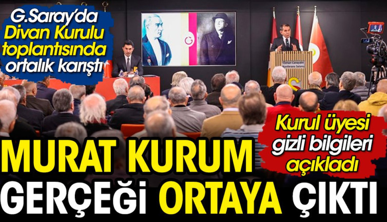Galatasaray’da Murat Kurum gerçeği ortalığı karıştırdı. Gizli bilgileri açıklayan divan üyesi apar topar konuşmasını kesti
