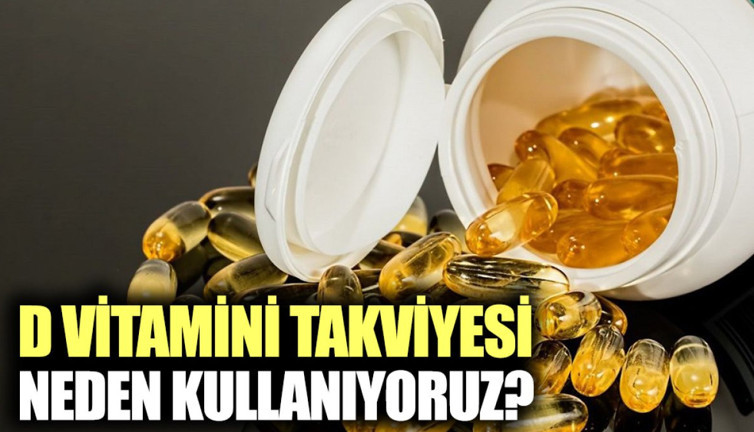 D vitamini takviyesi nedir? D vitamini takviyesi hangi durumlarda kullanılır?