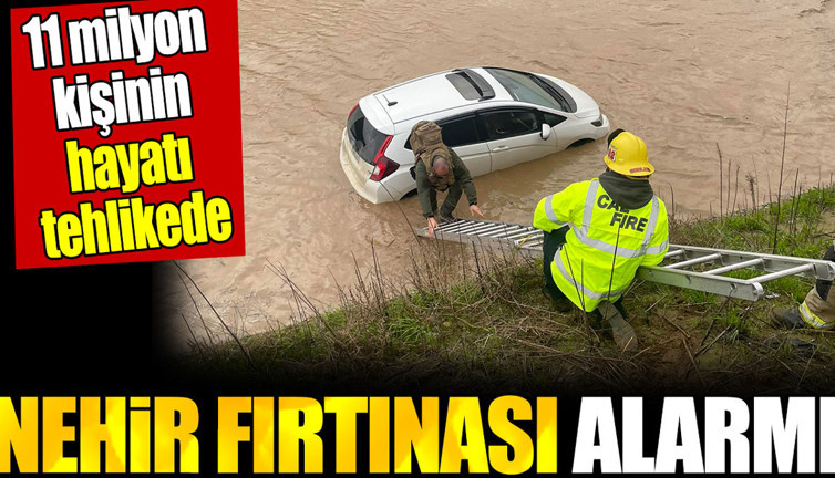 ABD’de nehir fırtınası alarmı. 11 milyon kişinin hayatı tehlikede