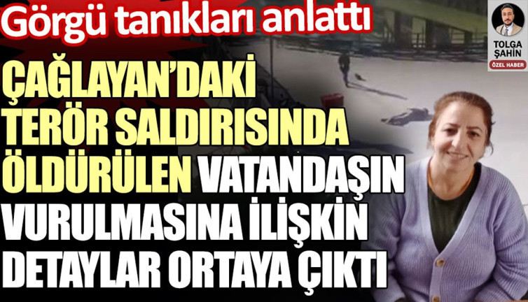 Çağlayan’daki terör saldırısında öldürülen vatandaşın vurulmasına ilişkin detaylar ortaya çıktı