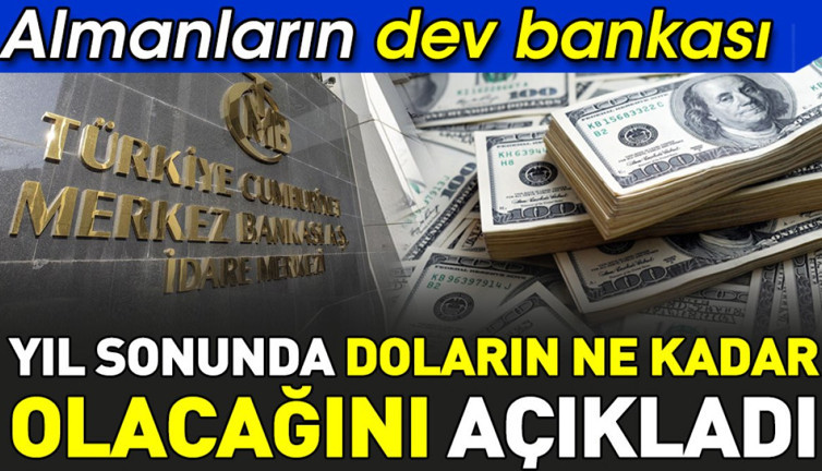 Almanların dev bankası yıl sonunda doların ne kadar olacağını açıkladı