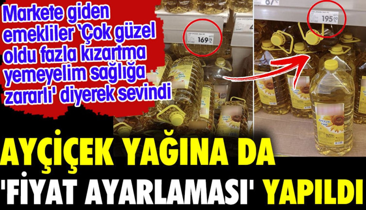 Ayçiçek yağına da fiyat ayarlaması yapıldı. Markete giden emekliler 'Çok güzel oldu, fazla kızartma yemeyelim, sağlığa zararlı' diyerek sevindi