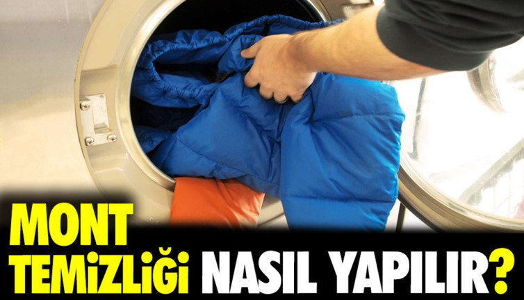 Mont temizliği nasıl yapılır?