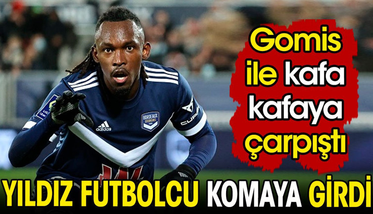 Gomis ile çarpışan yıldız futbolcu komaya girdi