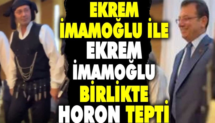 Ekrem İmamoğlu ile Ekrem İmamoğlu birlikte horon tepti
