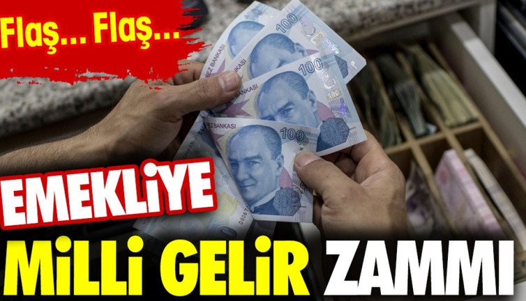 Emekliye milli gelir zammı