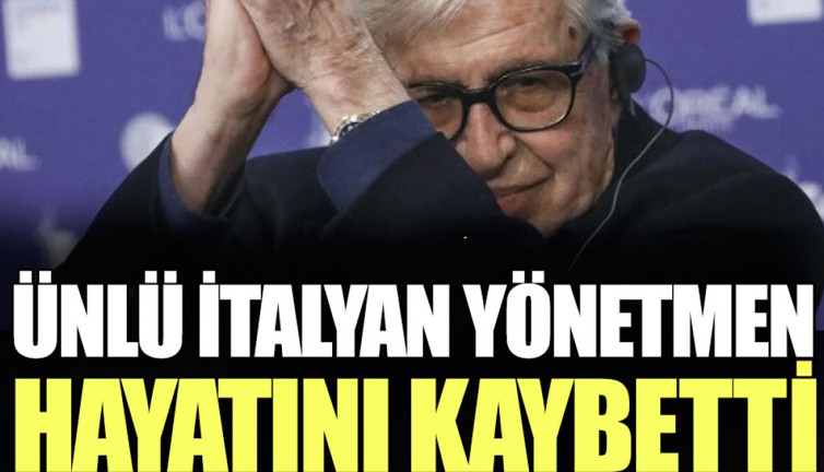 Ünlü İtalyan yönetmen Paolo Taviani 92 hayatını kaybetti
