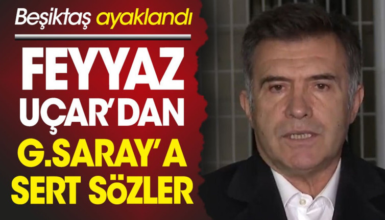Beşiktaş ayaklandı. Feyyaz Uçar 'Kartal'ın ağırlığını taşıyacak bir salıncak henüz yapılmadı' diyerek Galatasaray'ı hedef aldı