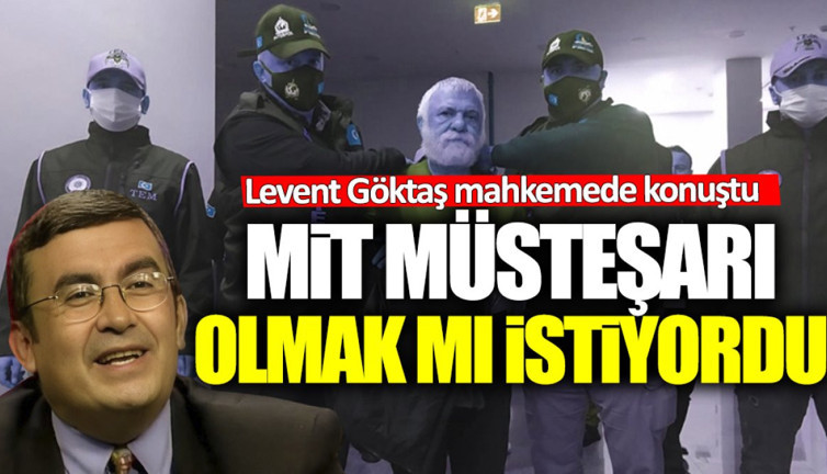 MİT Müsteşarı mı olmak istiyordu? Necip Hablemitoğlu suikastı davasında sanık Levent Göktaş konuştu