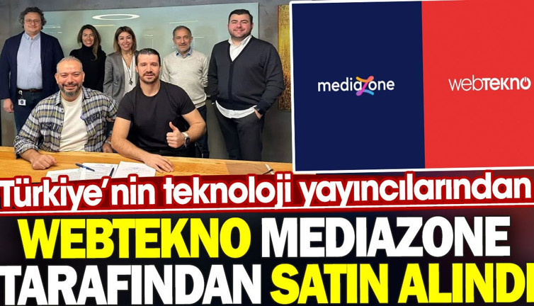 Türkiye’nin teknoloji yayıncılarından Webtekno Mediazone tarafından satın alındı