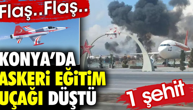 Son dakika... Konya’da askeri eğitim uçağı düştü