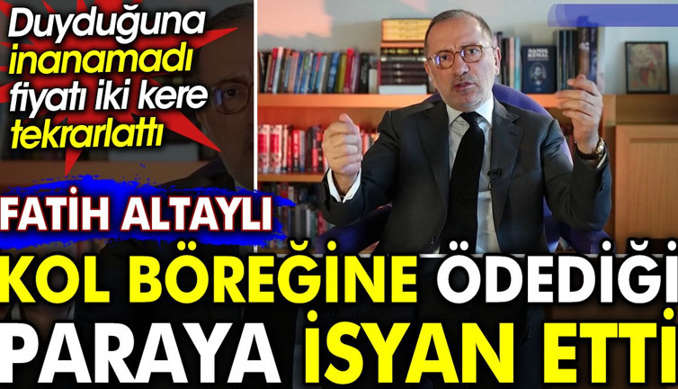 Fatih Altaylı kol böreğine ödediği paraya isyan etti. Duyduğuna inanamadı fiyatı iki kere tekrarlattı