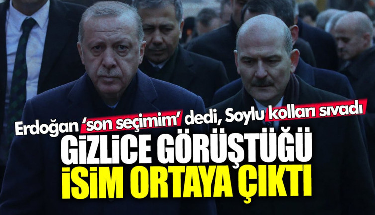 Erdoğan ‘son seçimim’ dedi, Soylu kolları sıvadı! Gizlice görüştüğü isim ortaya çıktı