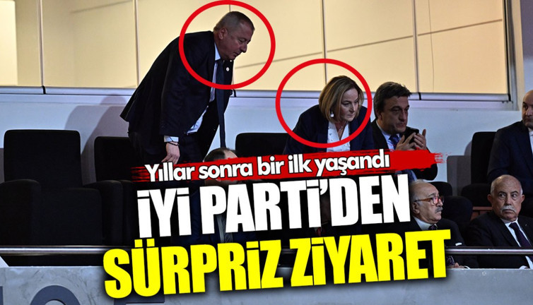 İYİ Parti’den sürpriz ziyaret! Yıllar sonra bir ilk yaşandı