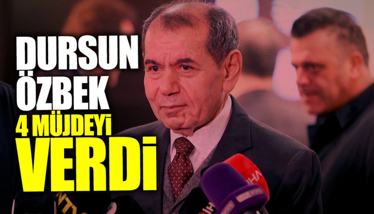 Dursun Özbek 4 müjdeyi verdi