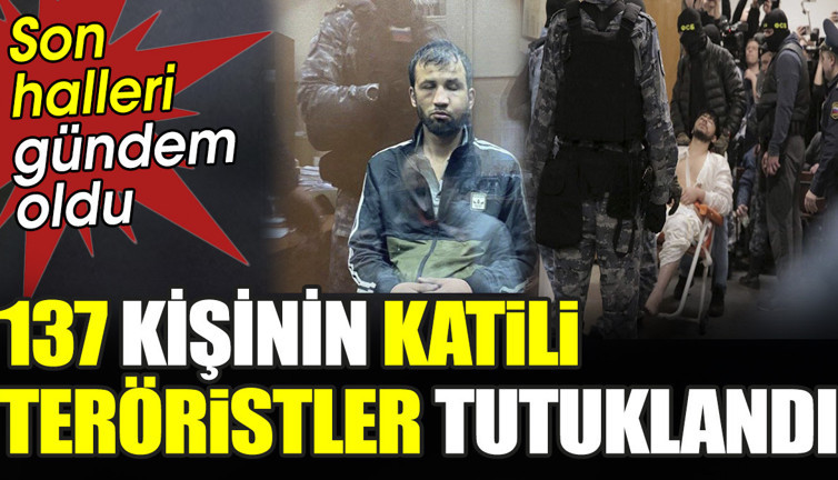 137 kişinin katili teröristler tutuklandı. Son halleri gündem oldu