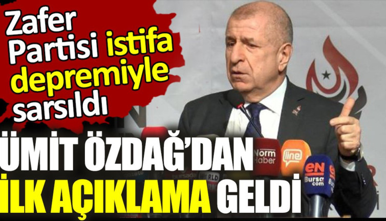 Zafer Partisi istifa depremiyle sarsıldı. Ümit Özdağ’dan ilk açıklama geldi