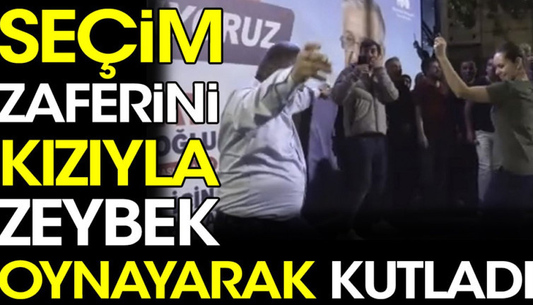 Seçim zaferini kızıyla zeybek oynayarak kutladı
