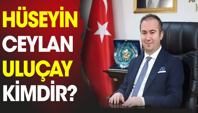 Hüseyin Ceylan Uluçay kimdir?