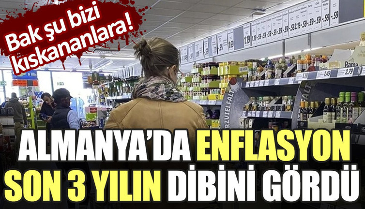 Almanya'da enflasyon son 3 yılın dibini gördü. Bak şu bizi kıskananlara!