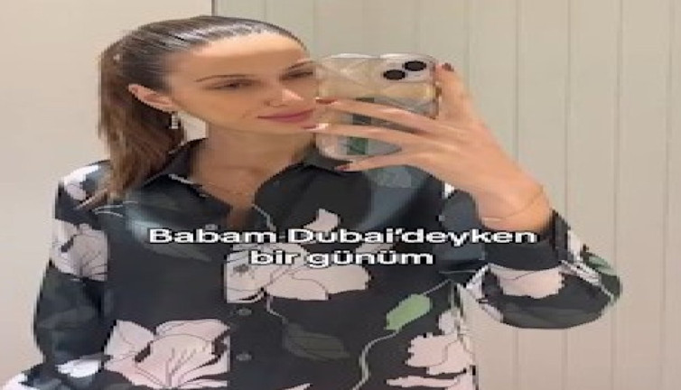 Babası Dubai'ye giden genç kadın endişelerini dile getirdi 'Ne dertler var'