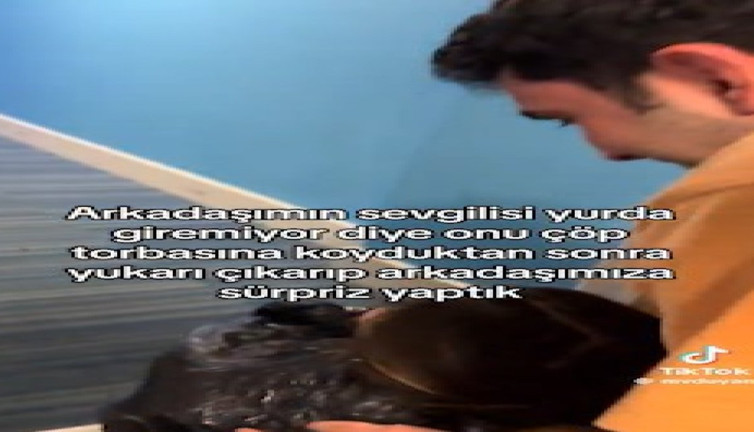 Arkadaşının sevgilisini çöp poşetiyle yurda soktu