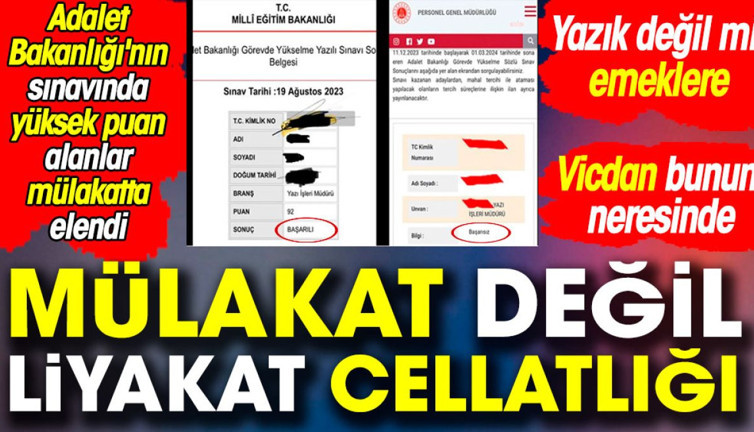 Adalet Bakanlığı'nın sınavında yüksek puan alanlar mülakatta elendi. Vicdan bunun neresinde