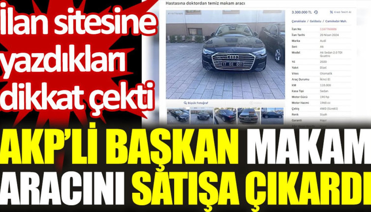 AKP’li başkan makam aracını satışa çıkardı: İlan sitesine yazdıkları dikkat çekti