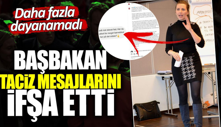 Başbakan taciz mesajlarını ifşa etti