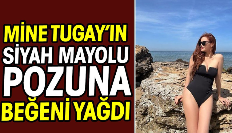Mine Tugay'ın siyah mayolu pozuna beğeni yağdı!