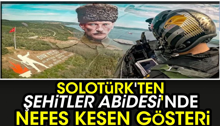 SOLOTÜRK'ten Şehitler Abidesi'nde nefes kesen gösteri