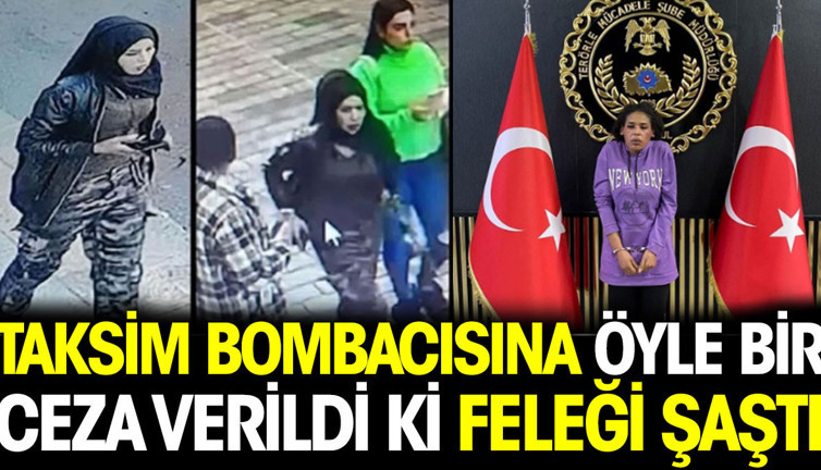 Taksim bombacısının cezası açıklandı. Flaş... Flaş...