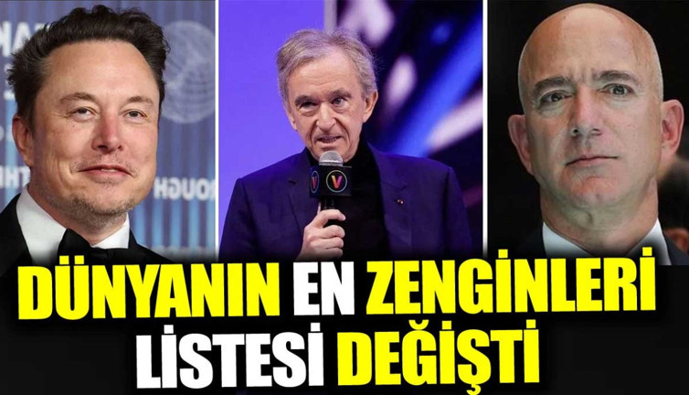 Dünyanın en zenginler listesi değişti