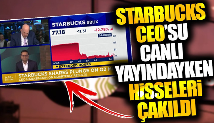 Starbucks CEO'su canlı yayındayken hisseleri çakıldı