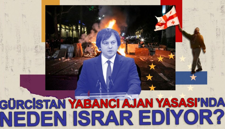 Gürcistan Yabancı Ajan Yasası'nda neden ısrar ediyor?