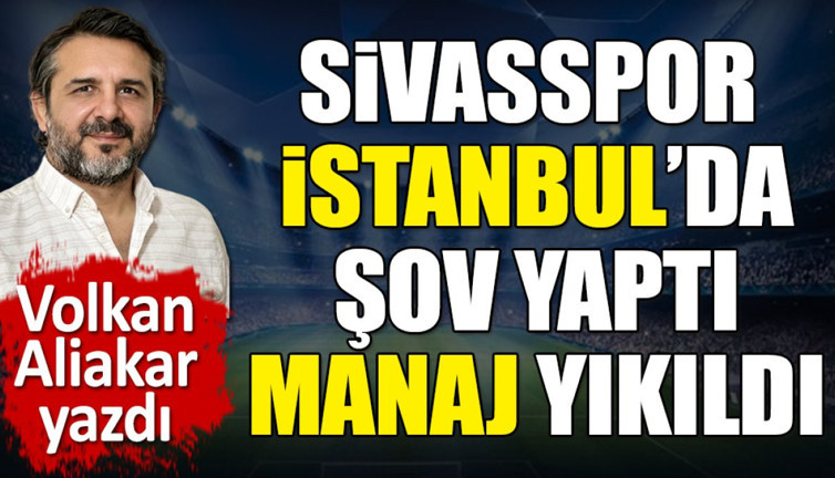 Sivaspor şov yaptı Rey Manaj yıkıldı!
