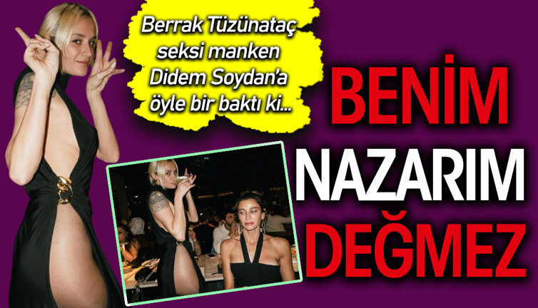 Berrak Tüzünataç, Didem Soydan'a öyle bir bakış attı ki
