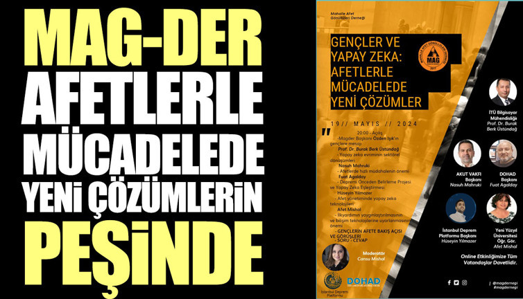 MAG-DER afetlerle mücadelede yeni çözümlerin peşinde