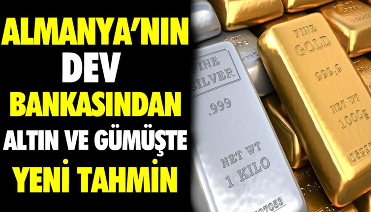 Almanya'nın dev bankasından altın ve gümüşte yeni tahmin