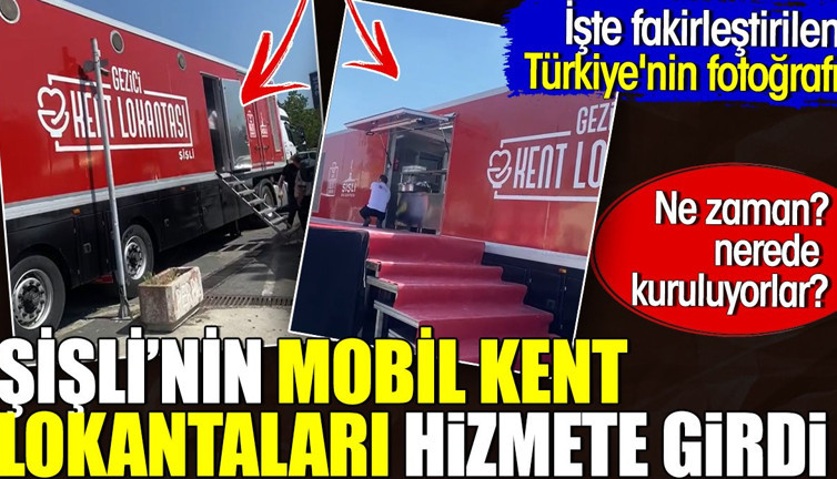 Şişli'nin mobil kent lokantaları hizmete girdi. İşte fakirleştirilen Türkiye'nin fotoğrafı