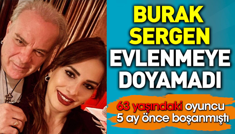 Burak Sergen damat oluyor