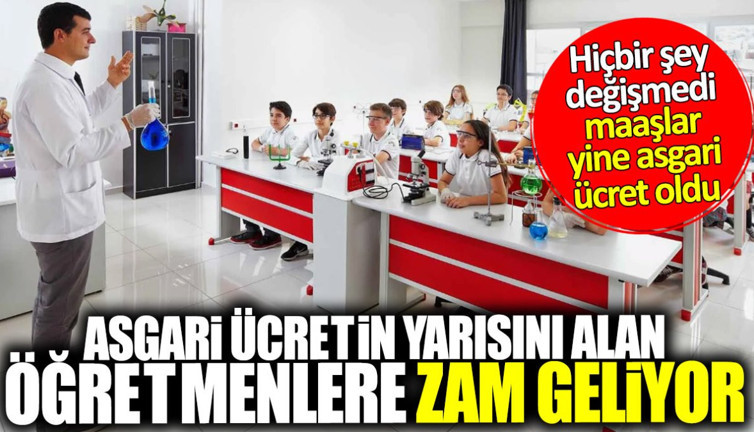 Asgari ücretin yarısını alan özel okul öğretmenlerine zam geliyor
