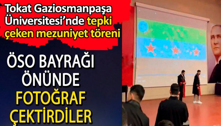 Gaziosmanpaşa Üniversitesi mezuniyet töreninde ÖSO bayrağı önünde fotoğraf çektirdiler