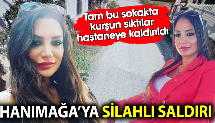 Hanımağa Güniz Akkuş’a Fethiye’de silahlı saldırı! Hastaneye kaldırıldı