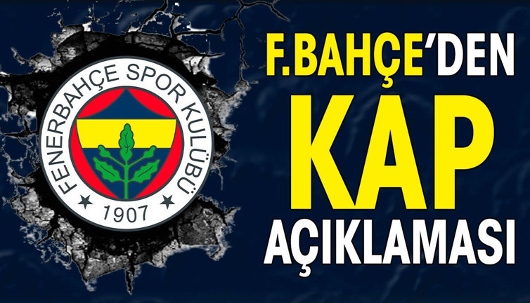 Fenerbahçe'den KAP açıklaması