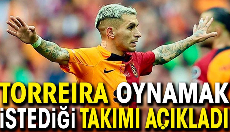 Torreira oynamak istediği takımı açıkladı