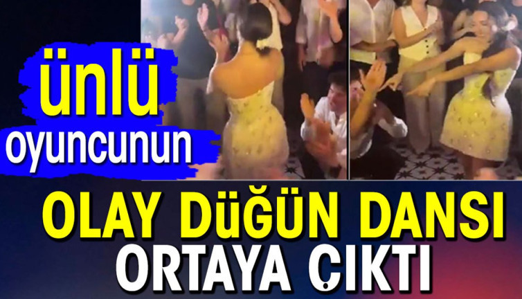 Merve Dizdar'ın olay düğün dansı ortaya çıktı